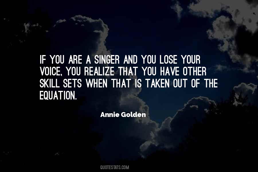 Lose Your Voice Quotes #60488