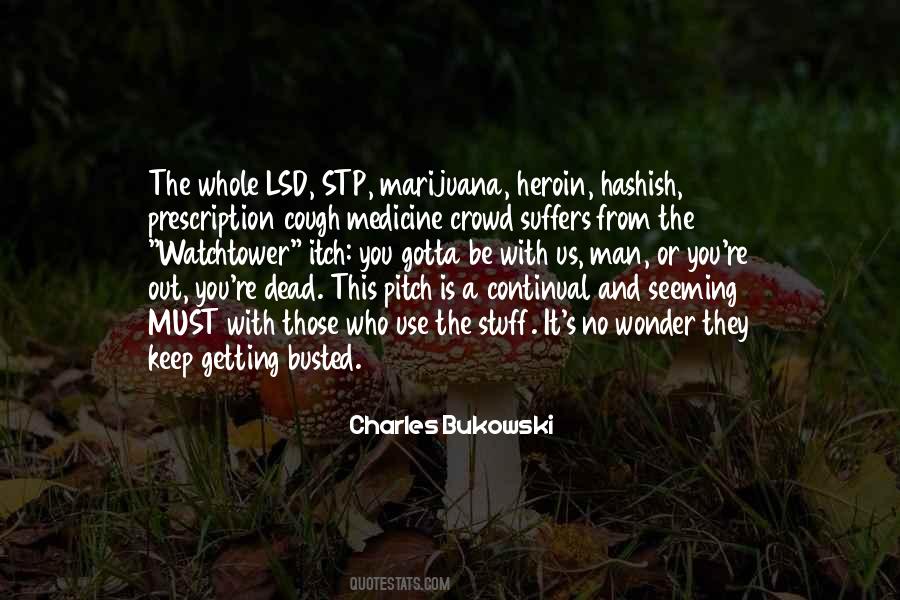 Bukowski Charles Quotes #41216