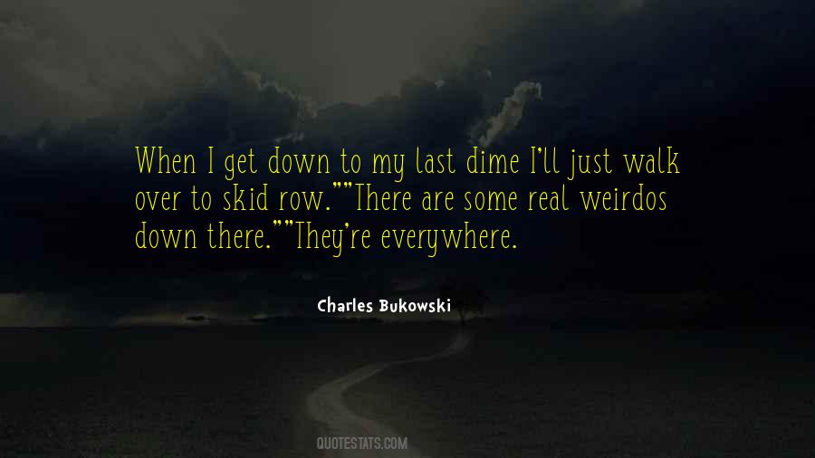 Bukowski Charles Quotes #65499