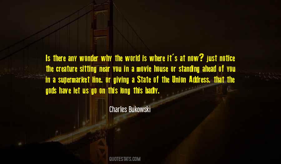 Bukowski Charles Quotes #82673