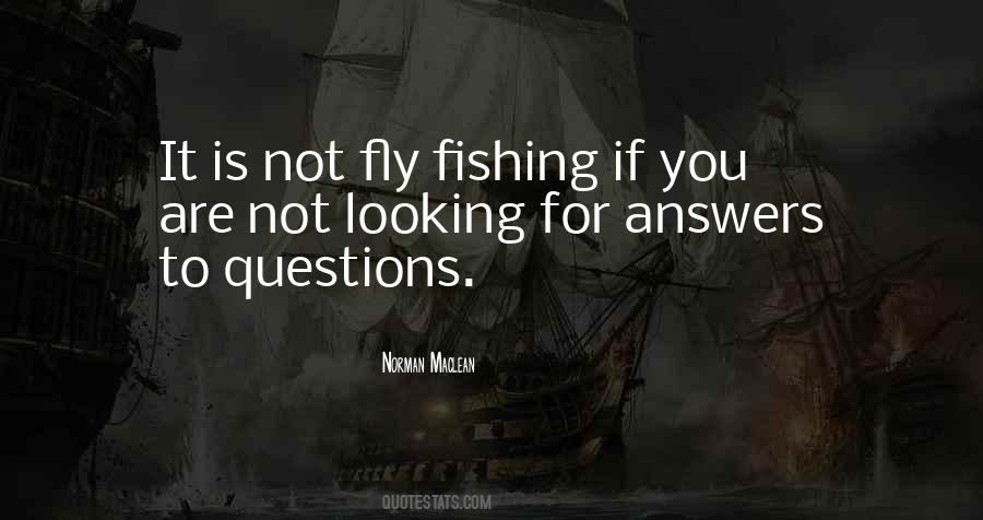 Norman Maclean Fly Fishing Quotes #460852