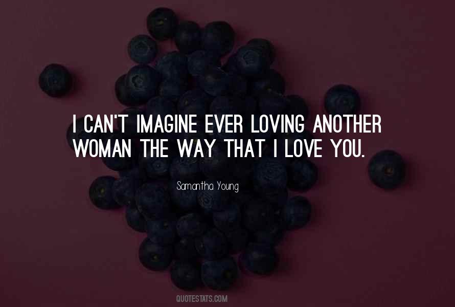 Woman The Quotes #1855070