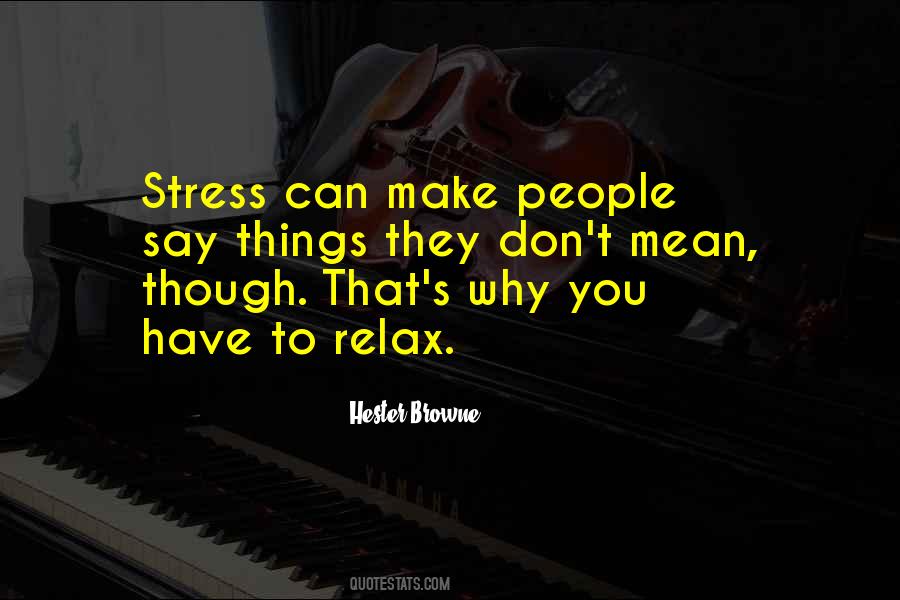 Can T Relax Quotes #521798