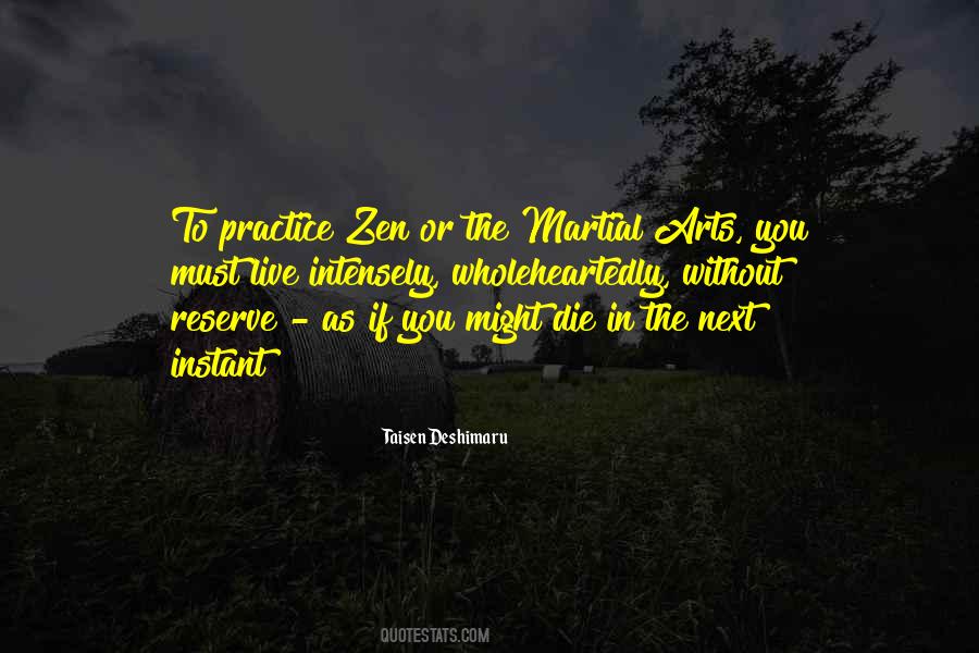 Deshimaru Zen Quotes #1025658