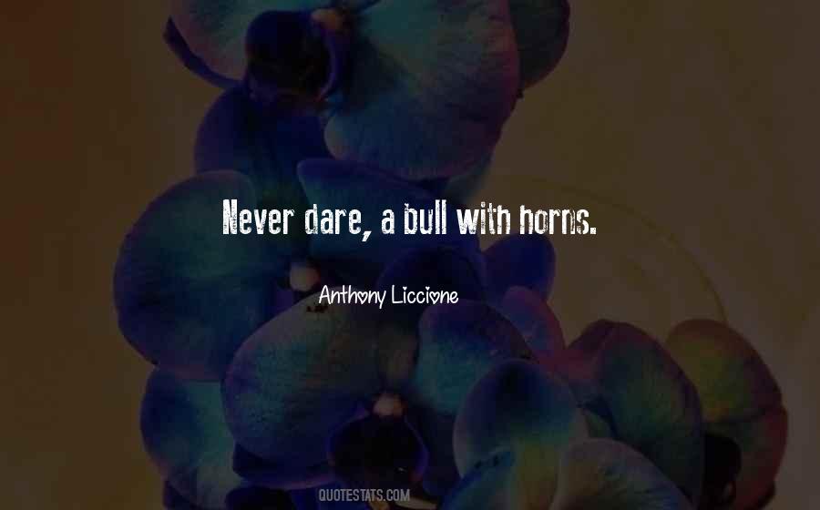 Bull By Horns Quotes #1129713