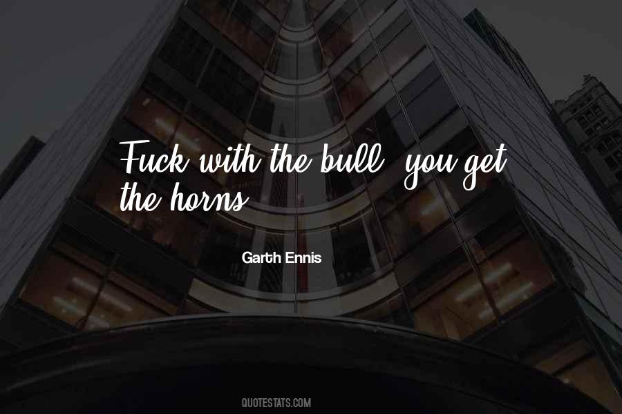 Bull By Horns Quotes #717707