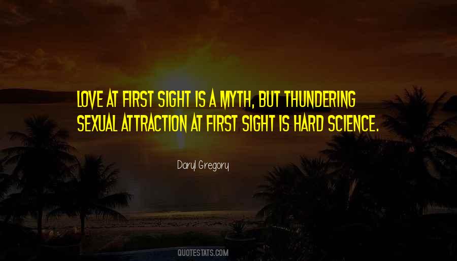 First Attraction Quotes #1046171