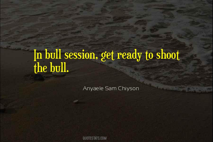 Bull Quotes #1153347