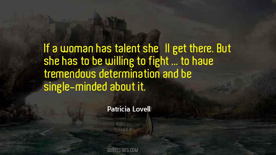 Determination Women Quotes #80601