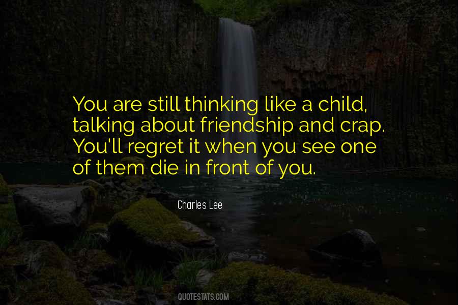 Quotes About Loss And Regret #1390529