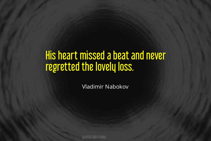 Quotes About Loss And Regret #184665