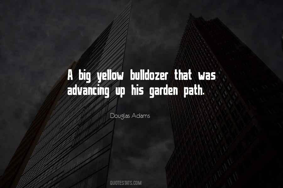 Bulldozer Quotes #1244697