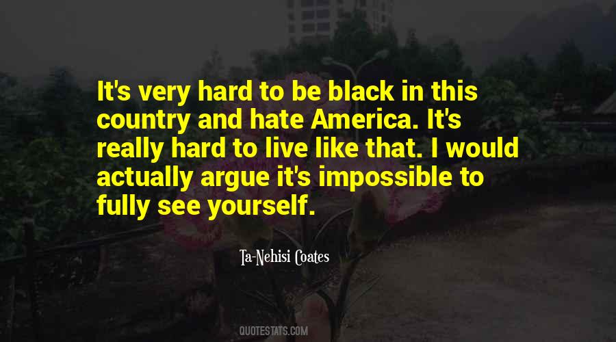 Black In America Quotes #589714