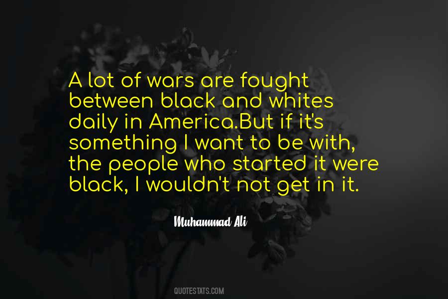 Black In America Quotes #669812
