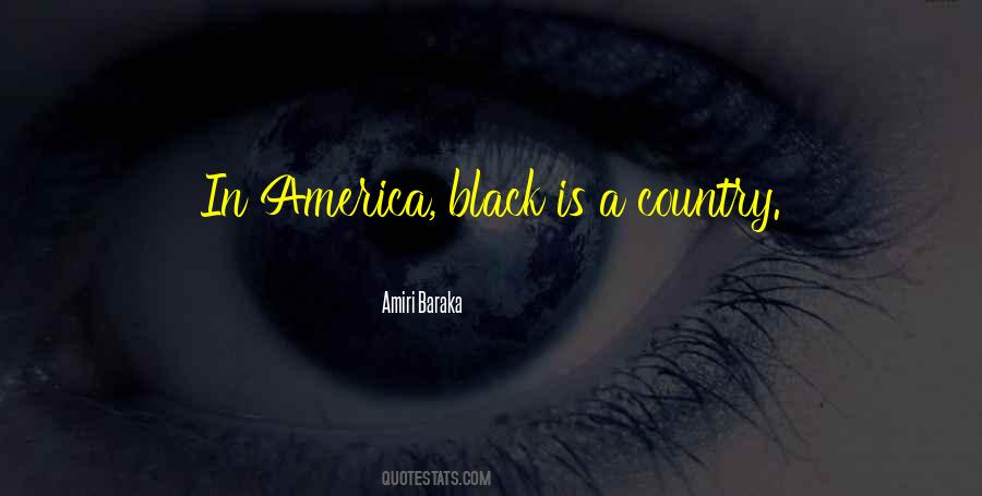 Black In America Quotes #751414