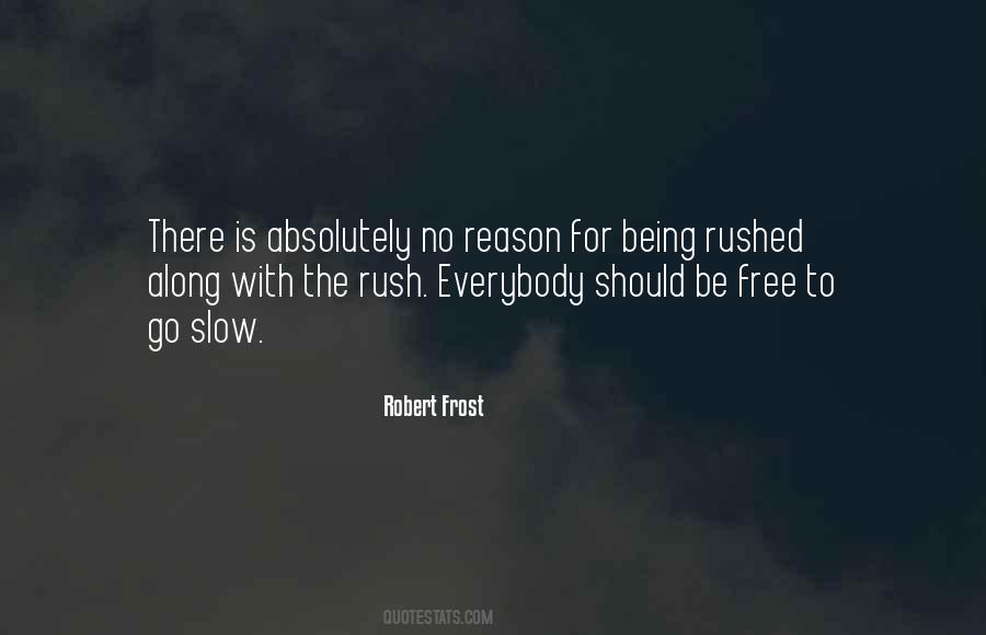 Free To Go Quotes #1481268