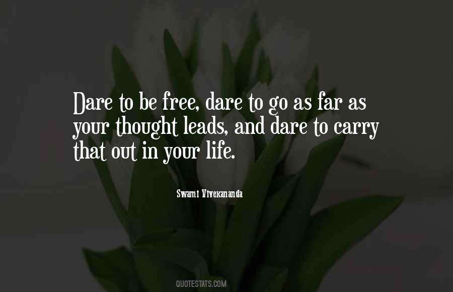 Free To Go Quotes #173020