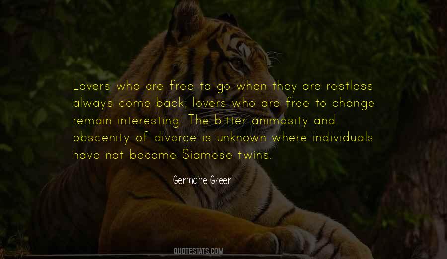Free To Go Quotes #892371