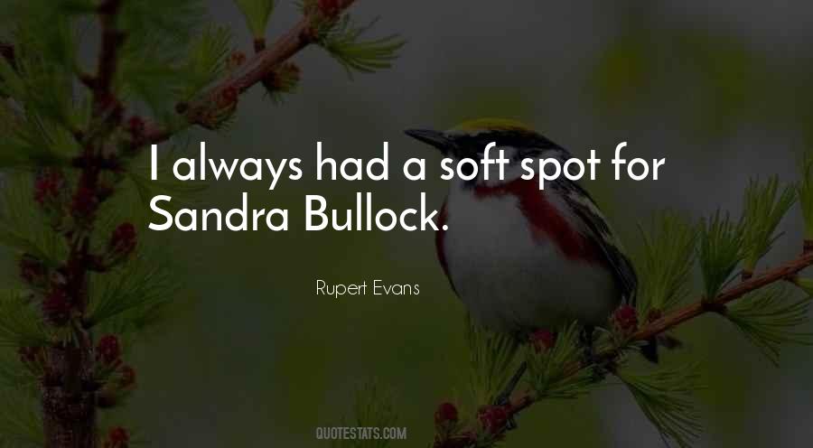 Bullock Quotes #1415991