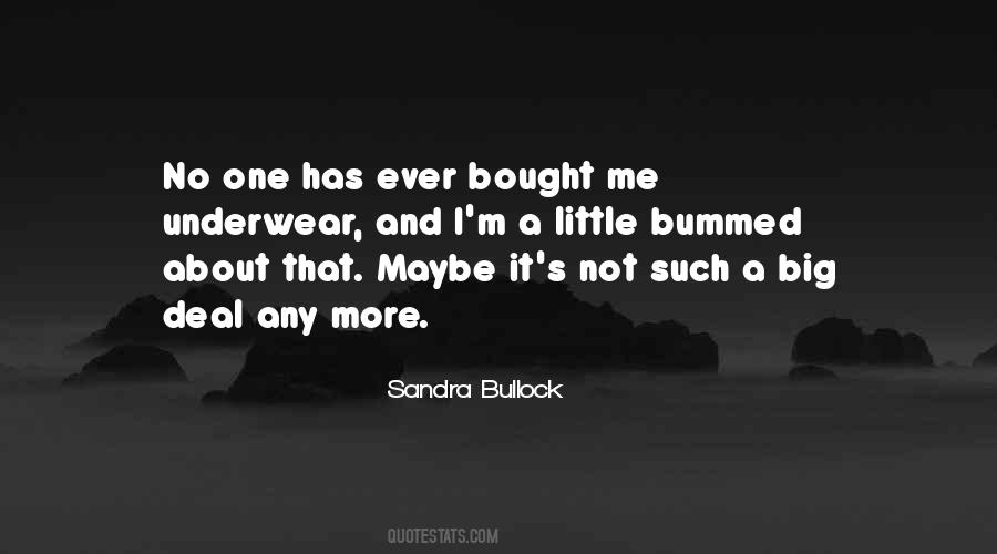 Bullock Quotes #483083