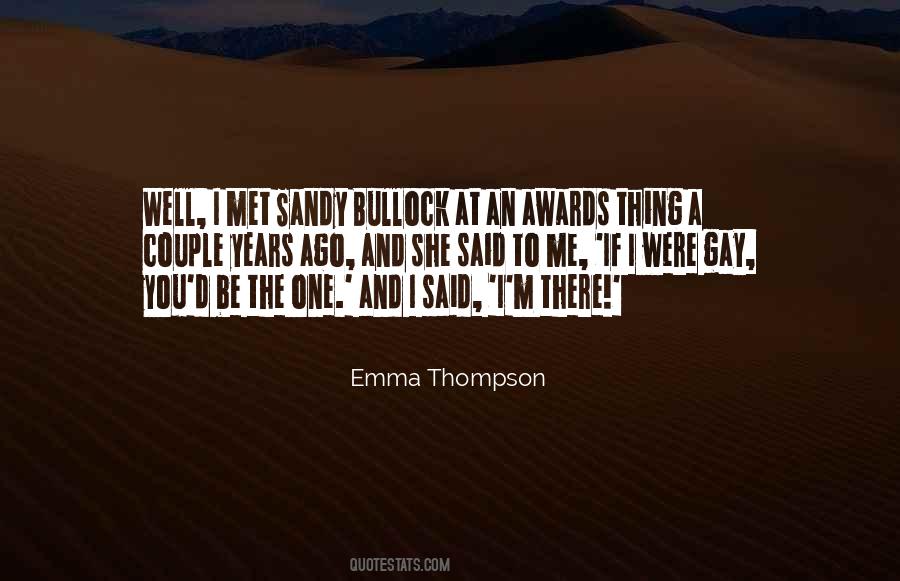 Bullock Quotes #697045