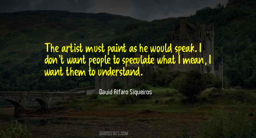 Siqueiros Artist Quotes #1575038