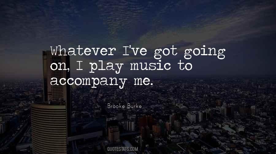 Accompany Yourself Quotes #78077