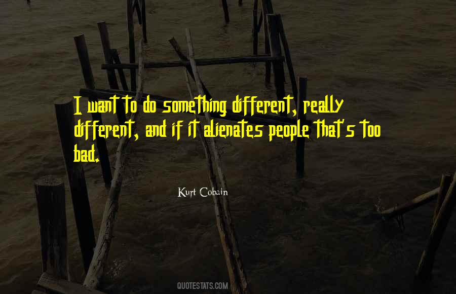 Alienates People Quotes #609159