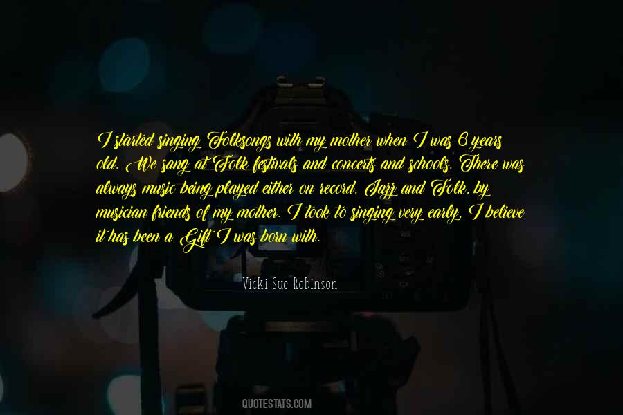 Born With A Gift Quotes #1516898