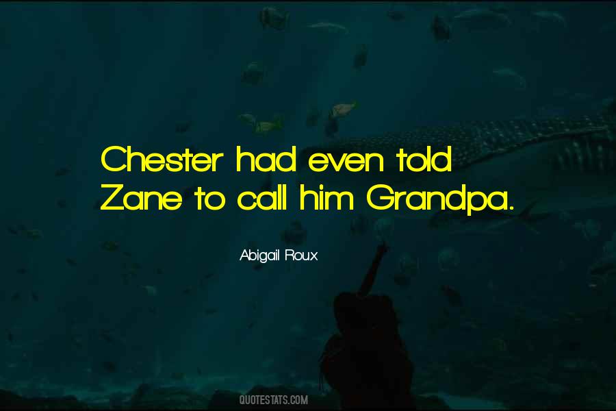 Chester Grady Quotes #30406