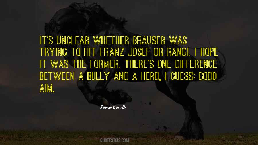 Bully Quotes #1081782