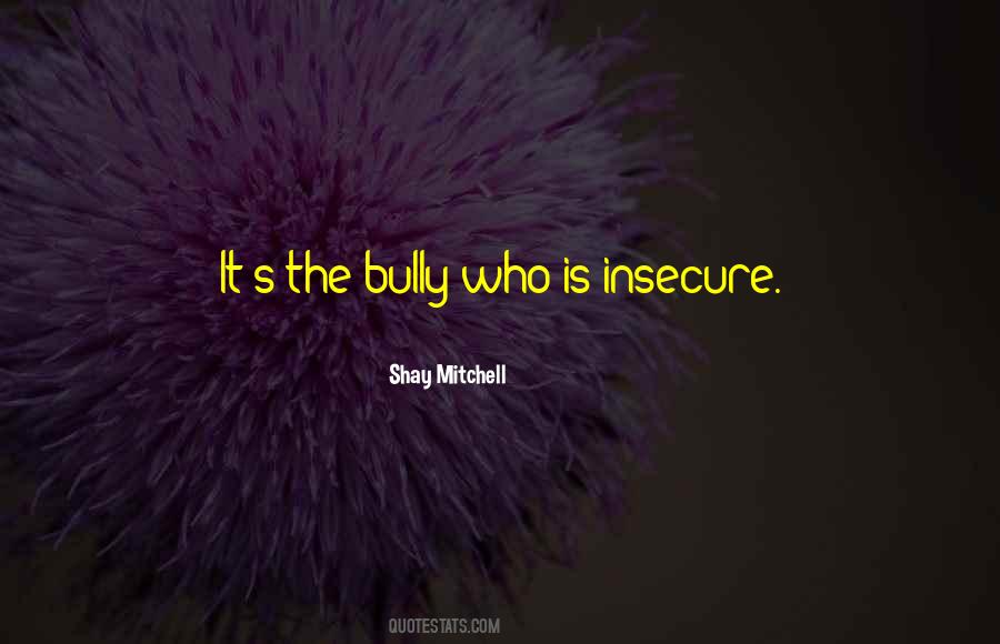 Bully Quotes #1154748