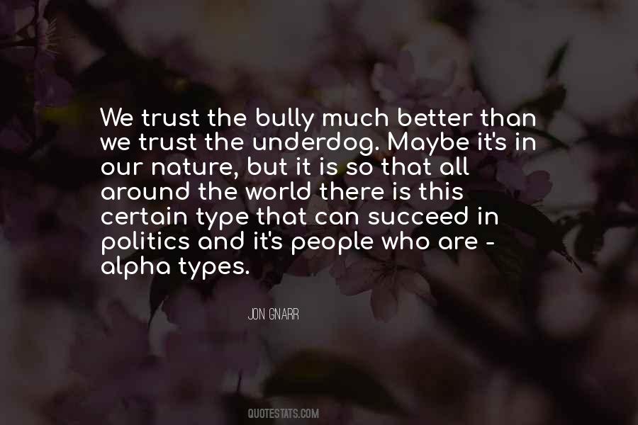 Bully Quotes #1155279