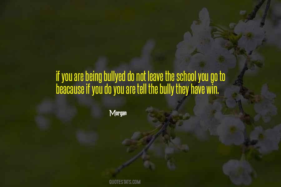 Bully Quotes #1164830