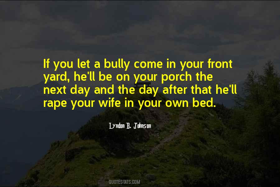 Bully Quotes #1188984