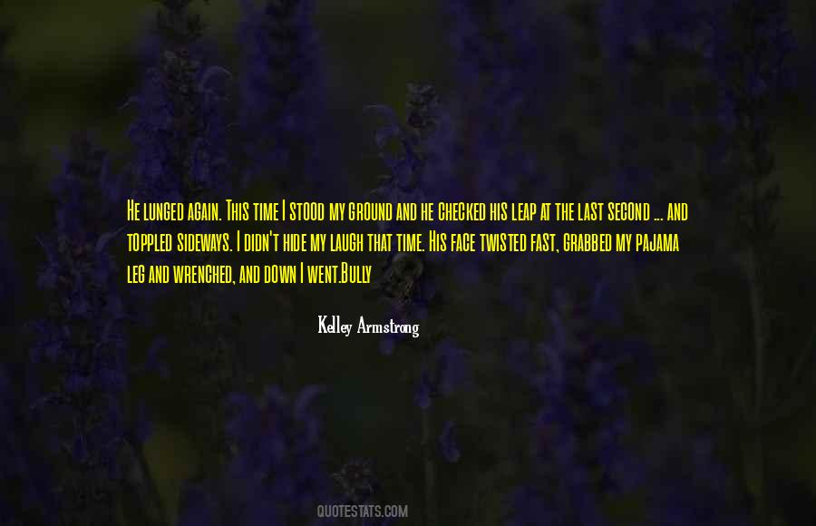Bully Quotes #1308642