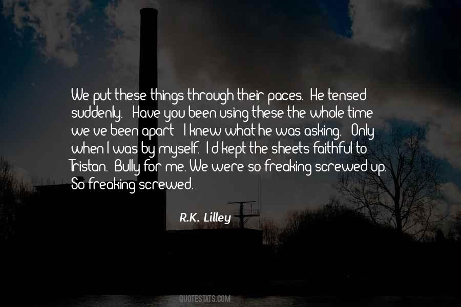 Bully Quotes #1313977