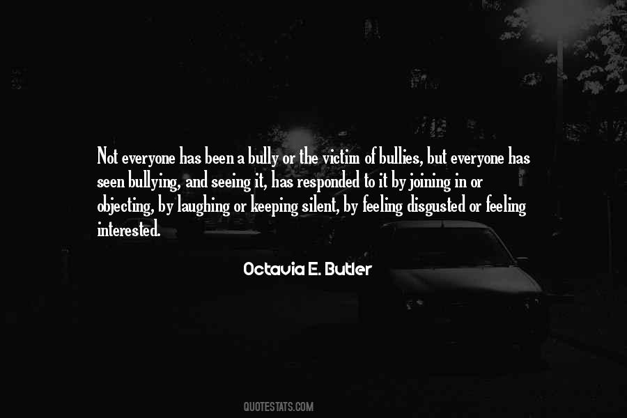 Bully Quotes #1319045