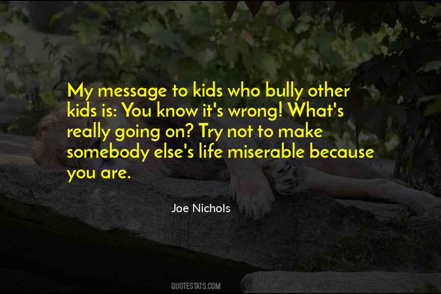 Bully Quotes #1337496