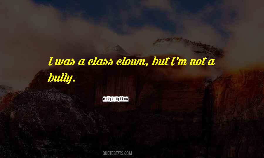 Bully Quotes #1339326