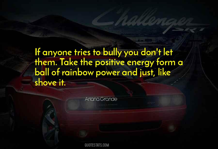 Bully Quotes #1645538