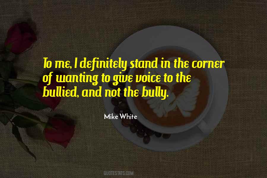 Bully Quotes #1665854