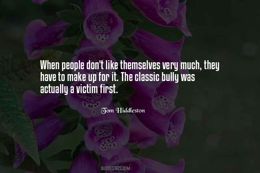 Bully Quotes #1681671