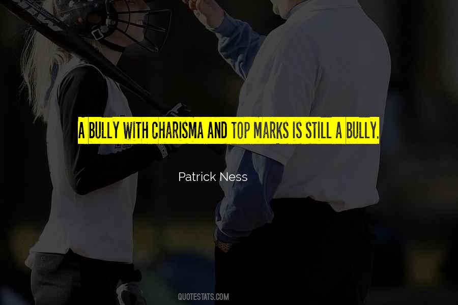 Bully Quotes #1760746
