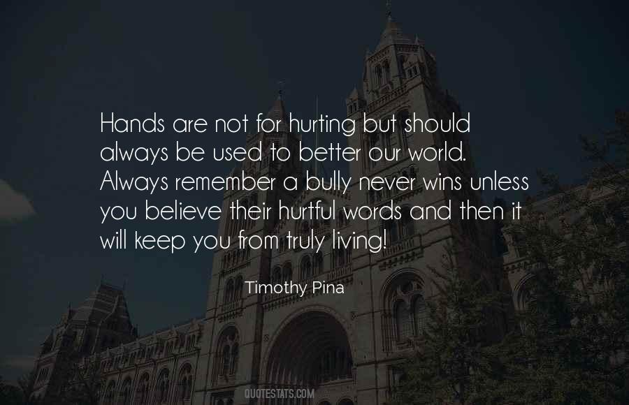 Bully Quotes #1762497