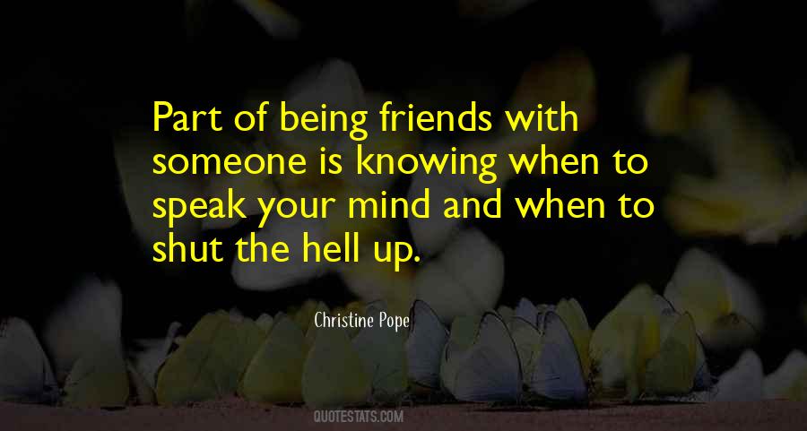 Knowing My Friend Is There Quotes #880048