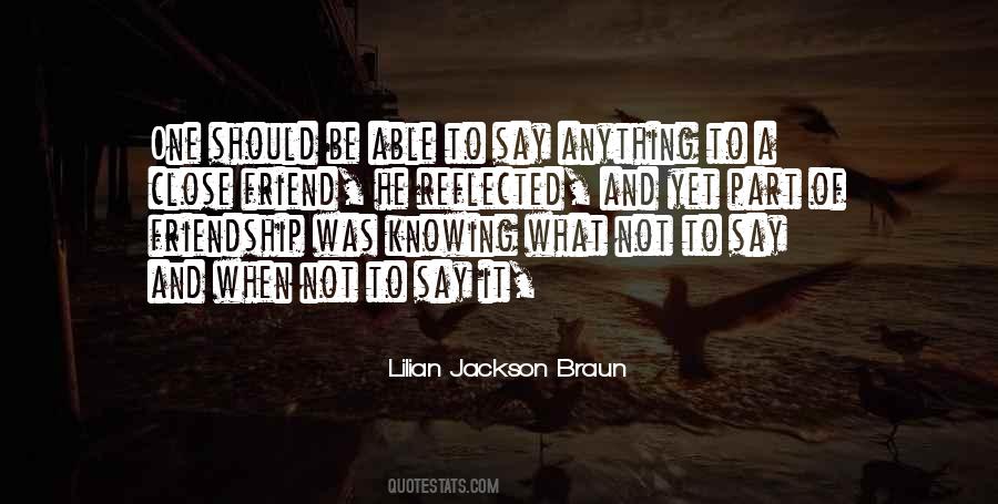 Knowing My Friend Is There Quotes #976347