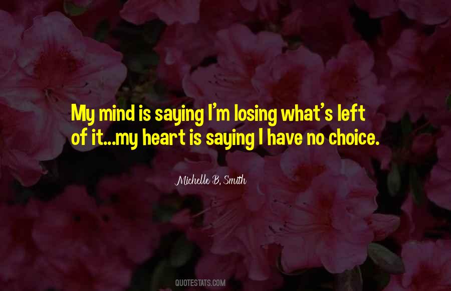 Quotes About Losing Your Heart #1235705