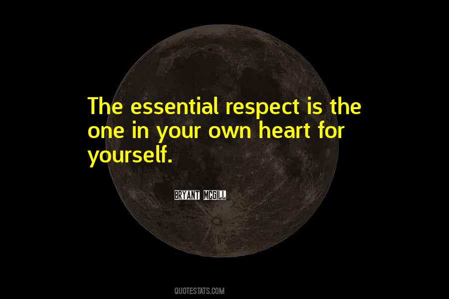 Respect Is Quotes #1686663