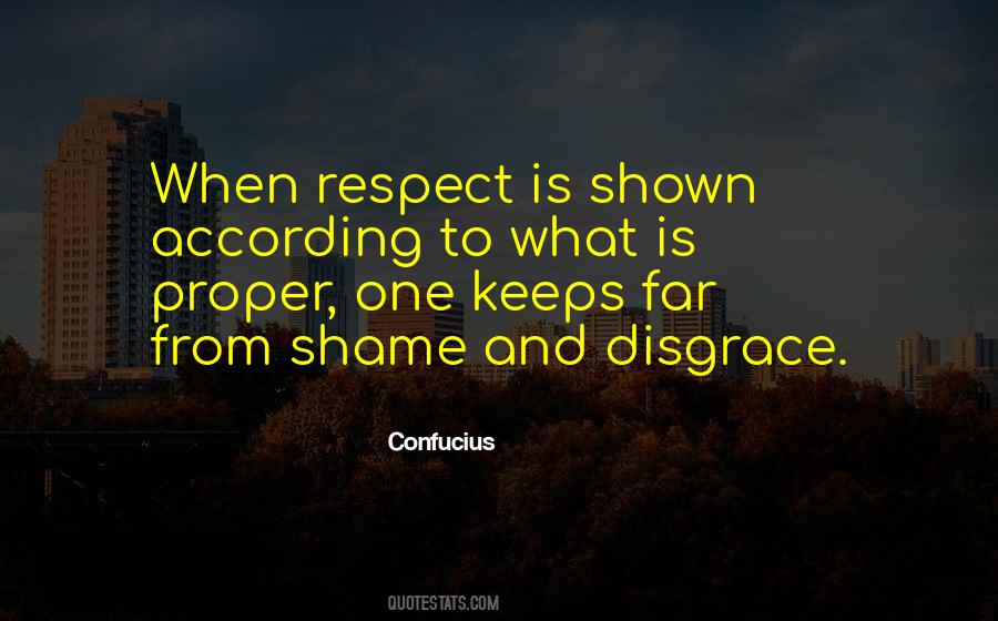 Respect Is Quotes #1700017